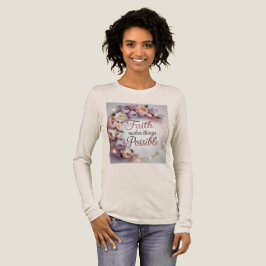 Camiseta Triblenda La Fe Hace Posibles las Cosas