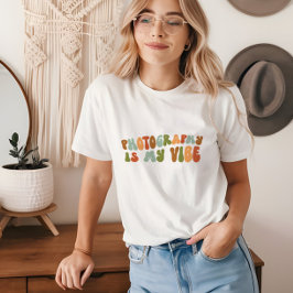 Camiseta Triblenda La fotografía Groovy Retro Es Mi Vibe, Fotógrafo