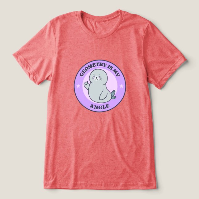 Camiseta Triblenda La geometría es mi ángulo (Diseño delantero )