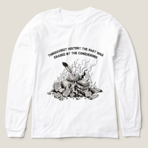 Camiseta Triblenda La historia fue borrada por conquistadores Histori