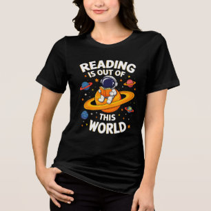 Camiseta Triblenda La lectura está fuera de este mundo