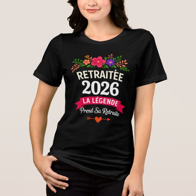 Camiseta Triblenda La Légende Prend Sa Retraite 2026 Femme (Anverso)