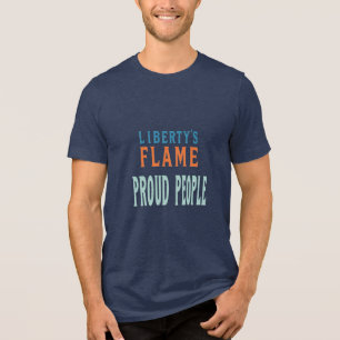 Camiseta Triblenda La llama de la libertad - Pueblo orgulloso