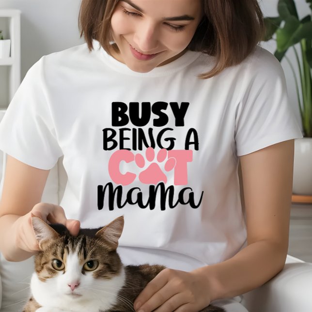 Camiseta Triblenda La mamá del gato regala a las mujeres, ocupada sie (Subido por el creador)