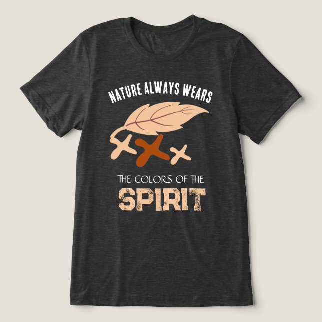 Camiseta Triblenda "La naturaleza siempre viste" hoja  (Diseño delantero )