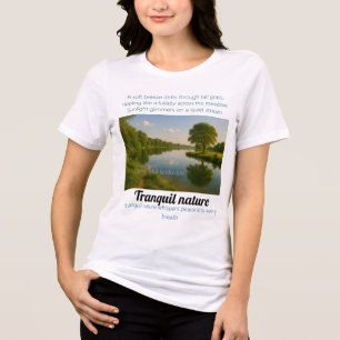 Camiseta Triblenda La naturaleza tranquila susurra paz en cada respir