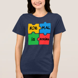 Camiseta Triblenda La normalidad es aburrido autismo y el despertar d