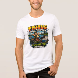 Camiseta Triblenda La pesca divertida era el plan, pescar era opciona