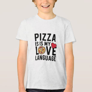 Camiseta Triblenda La pizza es mi lengua de amor