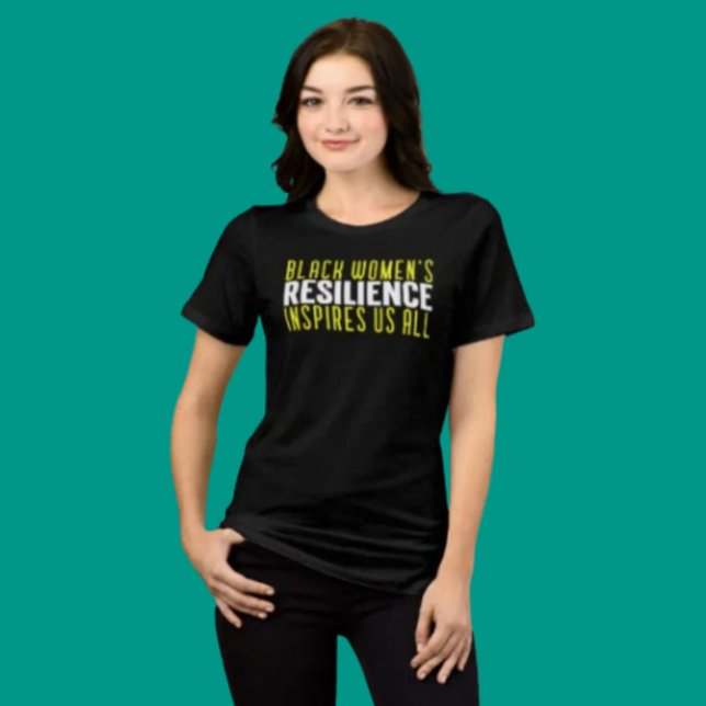 Camiseta Triblenda La resiliencia de las mujeres negras (Subido por el creador)