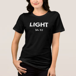 Camiseta Triblenda La verdadera luz ha llegado