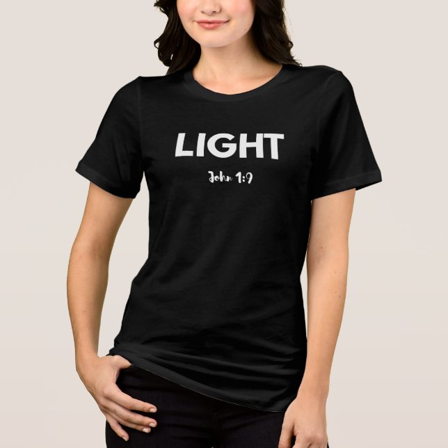Camiseta Triblenda La verdadera luz ha llegado (Anverso)