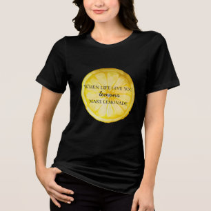 Camiseta Triblenda La Vida Blanca Te Da Una Cita De Lemons