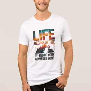 CAMISETA TRIBLENDA LA VIDA COMIENZA AL FINAL DE TU ZONA DE CONFIANZA