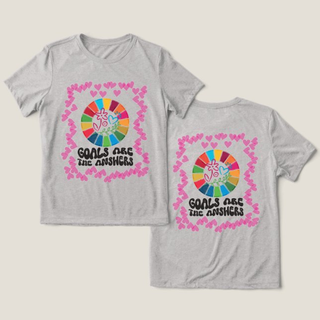 Camiseta Triblenda La vida consciente, el impacto global: Objetivos é (Diseño Anverso y Reverso)