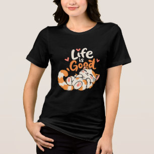 Camiseta Triblenda La vida es buena