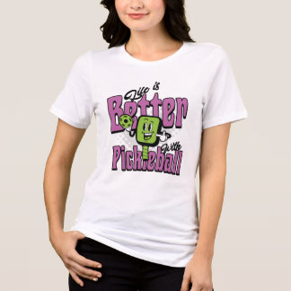 Camiseta Triblenda La vida es mejor con Pickleball Divertido Pickleba
