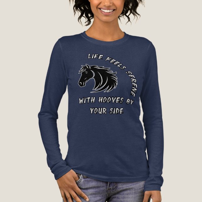 Camiseta Triblenda La Vida Se Siente Serena Con Hooves A Tu Lado (Anverso)