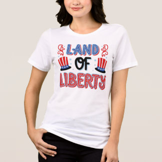 Camiseta Triblenda Land of Liberty T-Shirt – Patriotic Women’s Shirt 