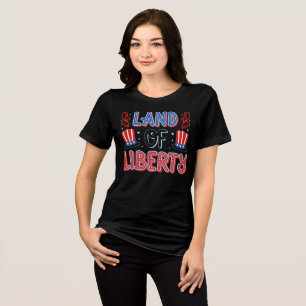 Camiseta Triblenda Land of Liberty T-Shirt – Patriotic Women’s Shirt 