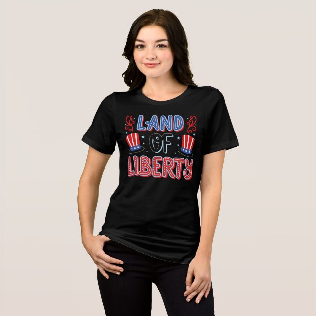 Camiseta Triblenda Land of Liberty T-Shirt – Patriotic Women’s Shirt  (Anverso Completo)