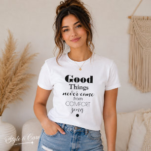 Camiseta Triblenda 'Las buenas cosas nunca vienen de las zonas de CON