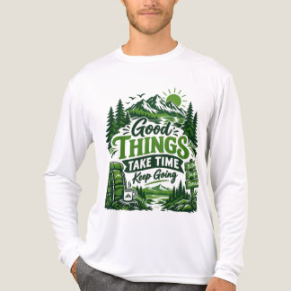 Camiseta Triblenda Las Buenas Cosas Toman Tiempo - Montaña Motivacion