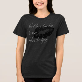 Camiseta Triblenda Las chicas del gótico aman los labios negros Humor
