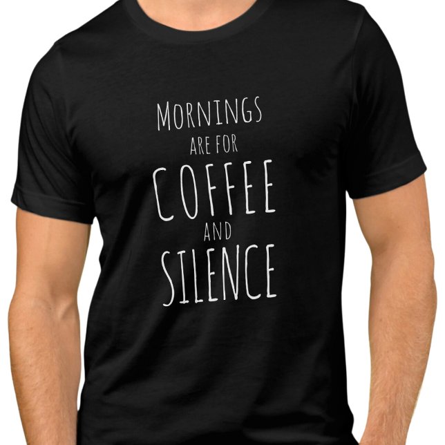 Camiseta Triblenda Las mañanas son para el café y el silencio - diver (Subido por el creador)