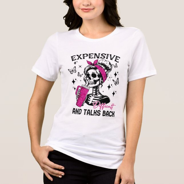 Camiseta Triblenda Las mujeres de Skeleton son costosas y contraataca (Anverso)
