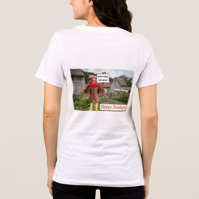Camiseta Triblenda las mujeres tienen tee. Feliz Día de Acción de Gra (Reverso )