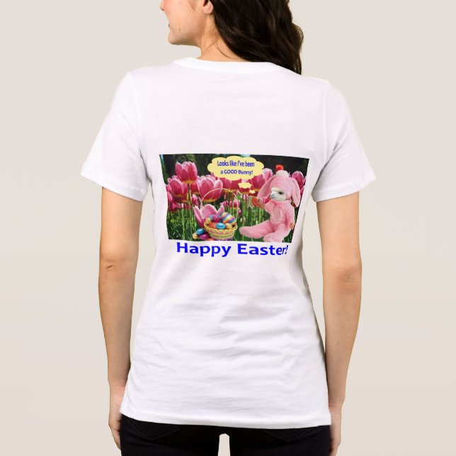 Camiseta Triblenda las mujeres tienen tee. Feliz Pascua. (Reverso )