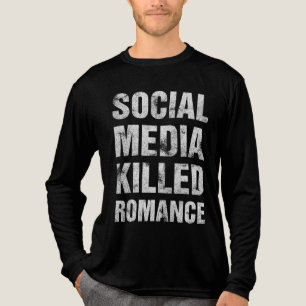 Camiseta Triblenda Las redes sociales mataron el romance