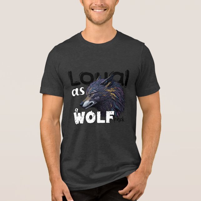 Camiseta Triblenda Leal como manada de lobos (Anverso)