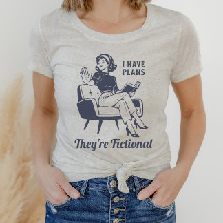 Camiseta Triblenda Lectura Divertida Planes Ficticios Libro Amante Re