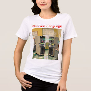 Camiseta Triblenda “Lenguaje de máquina” - Tecnología humorística    