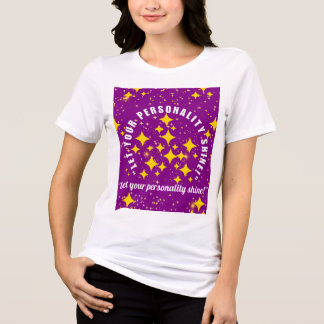 Camiseta Triblenda Let your personality shine