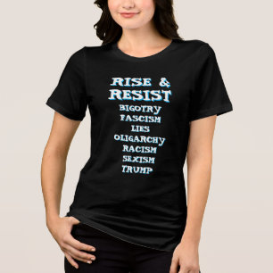 Camiseta Triblenda Levantarse y resistir   Anti Donald Trump