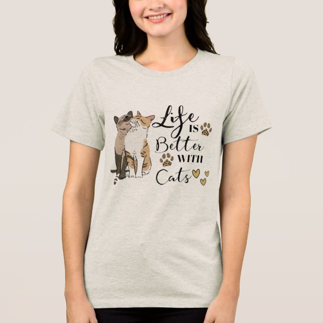 Camiseta Triblenda Life Is Better With Cats Better Together 🐱🐱 Purr (Anverso)