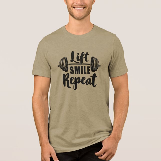 Camiseta Triblenda Lift Smile Repeat Gym Motivation Weightlifting Str (Anverso)