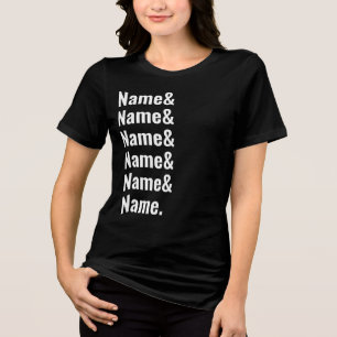 Camiseta Triblenda Lista de nombres personalizados divertidos mujeres