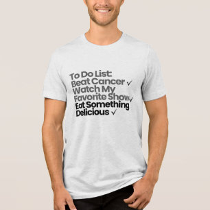 Camiseta Triblenda Lista de Tareas: Vencer el Cáncer, Ver Mi Programa