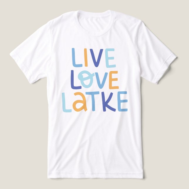 Camiseta Triblenda Live Love Latke Hanukkah Design (Diseño delantero )