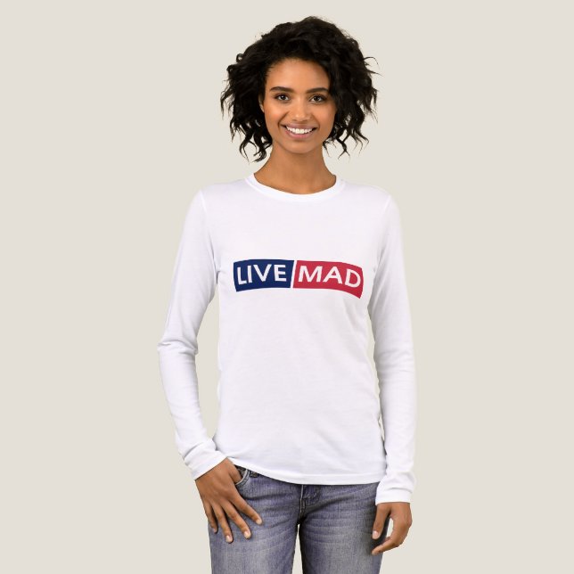 Camiseta Triblenda LIVE MAD – Bold Minimal Modern Typography Design (Anverso Completo)