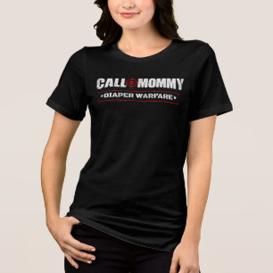 Camiseta Triblenda Llamada de la guerra de pañales de mamá divertido