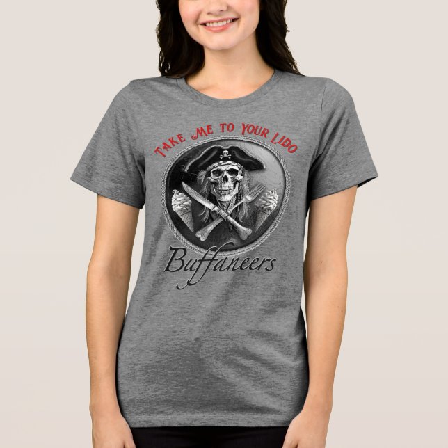 Camiseta Triblenda "Llévame a tu Lido" Pirata Buffaneers (Anverso)