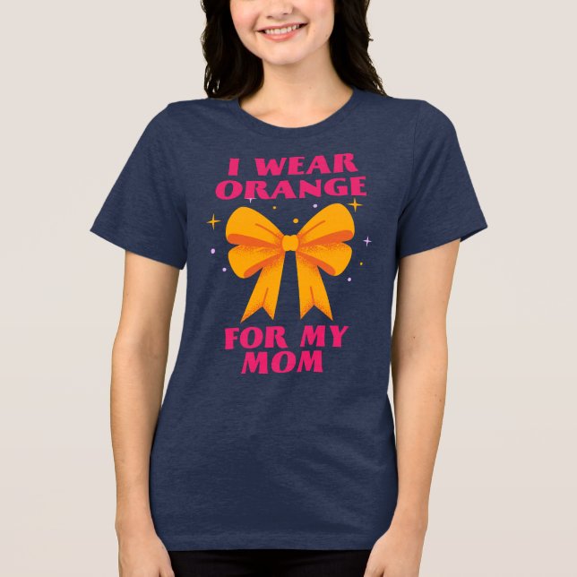Camiseta Triblenda Llevo Naranja Para Mi Mamá (Anverso)