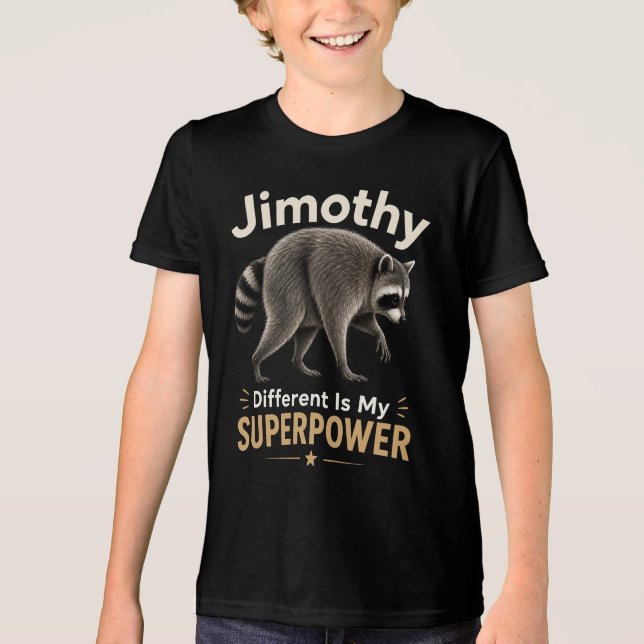 Camiseta Triblenda Lo diferente de Jimothy es mi superpoder (Anverso)