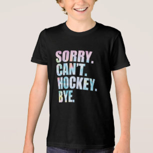 Camiseta Triblenda Lo siento no puedo hockey adiós divertido Hockey