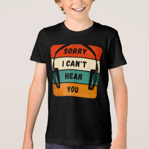 Camiseta Triblenda Lo siento, no puedo oírte - Auriculares retro